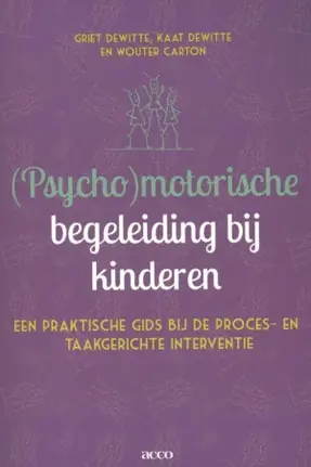 (Psycho)motorische begeleiding bij kinderen Express Levering