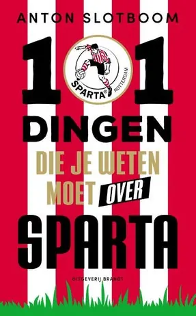 101 dingen die je weten moet over Sparta Uitverkoop