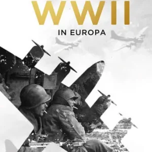 WWII in Europa Beperkt Aanbod