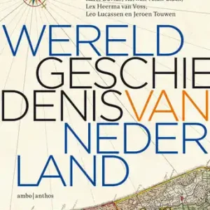 Wereldgeschiedenis van Nederland (e-book) Snelle Levering