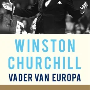 Winston Churchill, vader van Europa (e-book) Weekendaanbieding