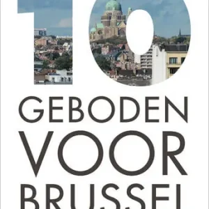 10 geboden voor Brussel (e-book) Laatste Kans