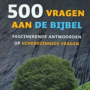 500 Vragen Aan De Bijbel Hoge Kwaliteit