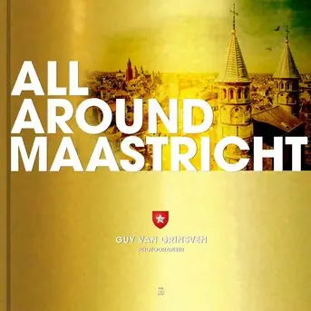 Actieprijs All Around Maastricht by Guy van Grinsven