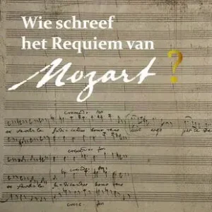 Wie schreef het requiem van Mozart? Shop Nu