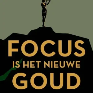 Focus is het nieuwe goud Weekendaanbieding