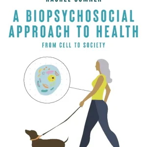 A Biopsychosocial Approach to Health Op = Op