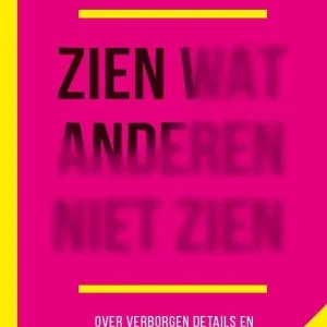 Zien wat anderen niet zien Beperkt Aanbod