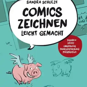 Comics zeichnen leicht gemacht Premium