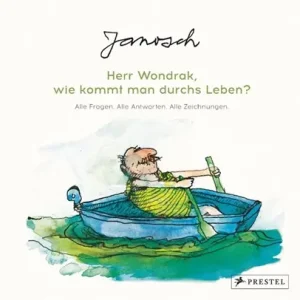 Janosch: Herr Wondrak, wie kommt man durchs Leben? Gereduceerde Prijs