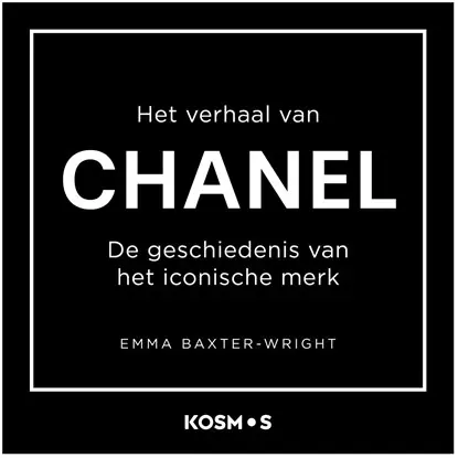 Must-Have Het verhaal van Chanel