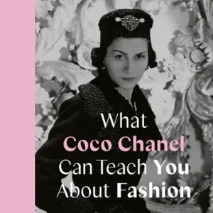 What Coco Chanel Can Teach You About Fashion Bestel Nu