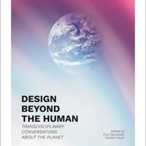 Design Beyond the Human Dagaanbieding