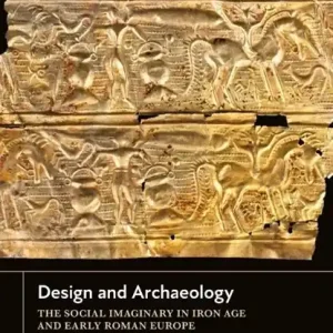 Design and Archaeology Hoge Kwaliteit