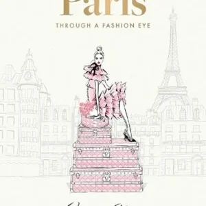 Gecertificeerd Paris: Through a Fashion Eye