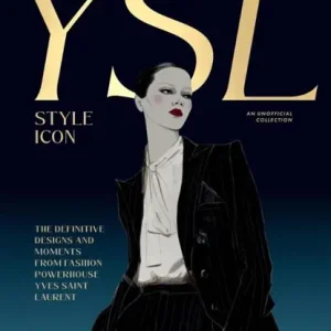 Yves Saint Laurent: Style Icon Uitverkoop