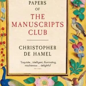 Gratis Retour The Posthumous Papers of the Manuscripts Club