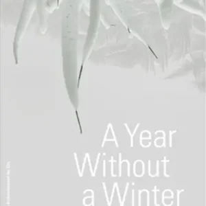A Year Without a Winter Bestel Nu