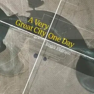 A Very Great City One Day Betrouwbaar