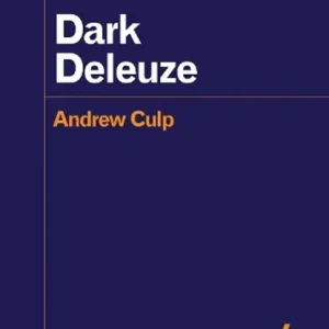 Betrouwbaar Dark Deleuze