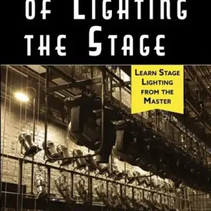 A Method of Lighting the Stage 4th Edition Must-Have