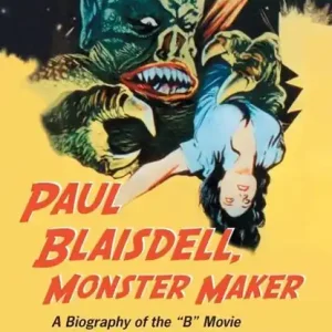 Weekendaanbieding Paul Blaisdell, Monster Maker