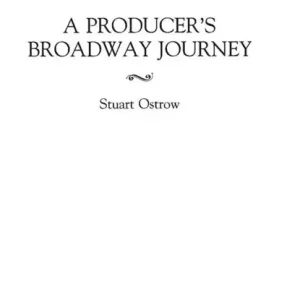 Beste Prijs A Producer's Broadway Journey