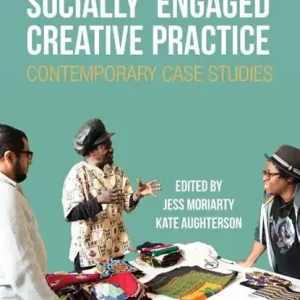 Bestel Nu Socially Engaged Creative Practice