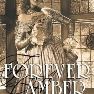 Weekendaanbieding Forever Amber (hardback)