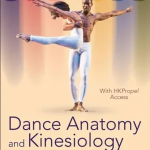 Dance Anatomy and Kinesiology Beperkte Voorraad