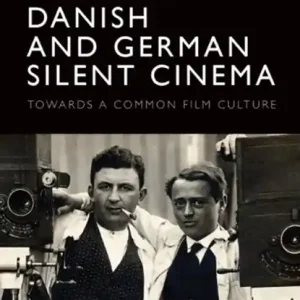Aanbieding Danish and German Silent Cinema