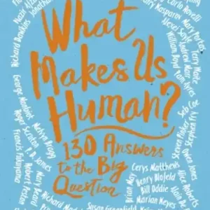 What Makes Us Human? Exclusieve Aanbieding