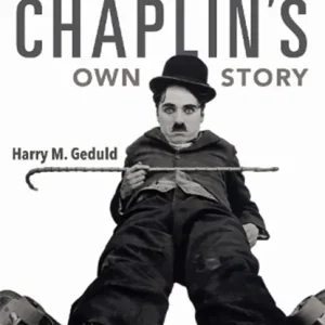 Alleen Vandaag Charlie Chaplin's Own Story