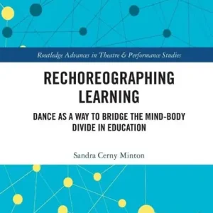 Alleen Vandaag Rechoreographing Learning