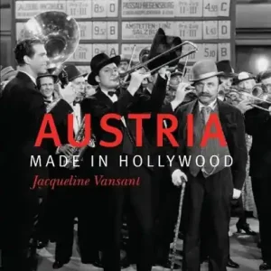 Austria Made in Hollywood Alleen Vandaag