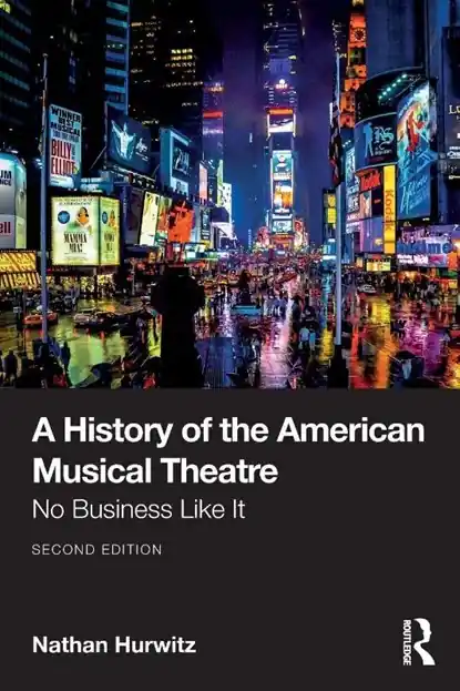 A History of the American Musical Theatre Gereduceerde Prijs