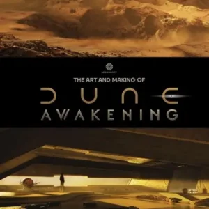 Art and Making of Dune Awakening Hete Deal