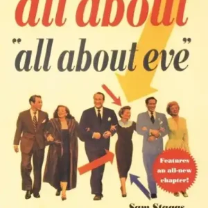 All About "All About Eve" Must-Have
