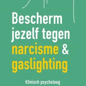 Bescherm jezelf tegen narcisme en gaslighting Fabrieksprijs