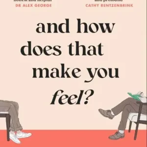 And How Does That Make You Feel? Uitverkoop