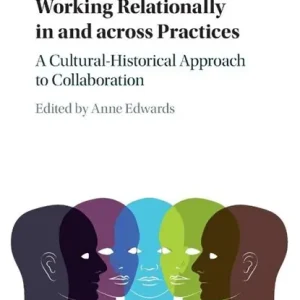 Working Relationally in and across Practices Beperkte Voorraad