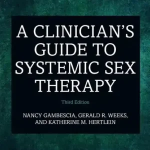A Clinician's Guide to Systemic Sex Therapy Op = Op