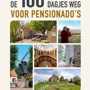 Snelle Levering De 100 leukste dagjes weg voor pensionado's