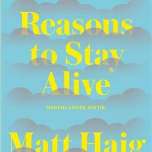 Beperkt Aanbod Reasons to Stay Alive