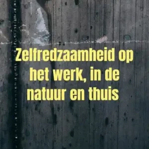 Zelfredzaamheid op het werk, in de natuur en thuis Speciale Aanbieding