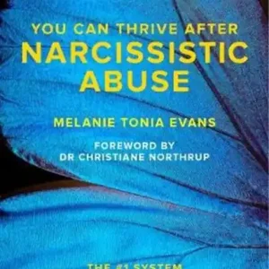 You Can Thrive After Narcissistic Abuse Seizoensaanbieding