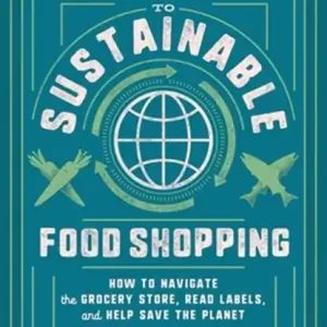 A Pocket Guide to Sustainable Food Shopping Korting