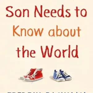 Things My Son Needs to Know About The World Flitsaanbieding