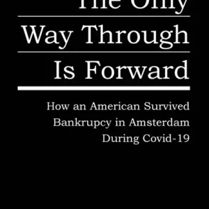 Aanbieding The Only Way Through is Forward