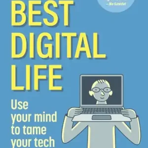 Your Best Digital Life Alleen Vandaag